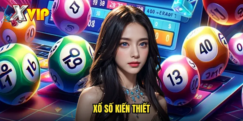 xổ số kiến thiết