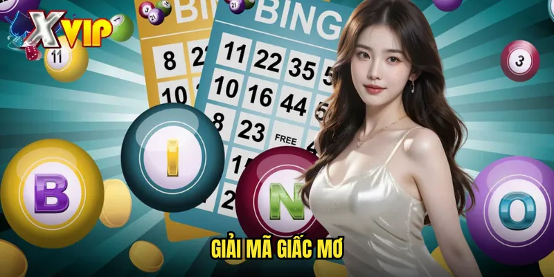 Giải Mã Giấc Mơ Xvip - Bộ Hướng Dẫn Toàn Diện Về Các Giấc Mơ 1 Giải Mã Giấc Mơ