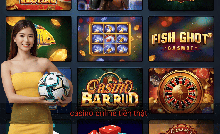 Casino online tiền thật: 7 điều cần biết trước khi tham gia 2 Casino online tiền thật